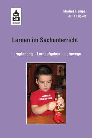 Lernen im Sachunterricht von Hempel,  Marlies, Lüpkes,  Julia