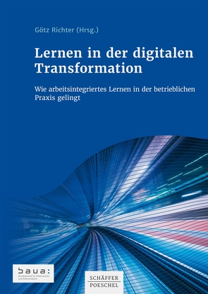 Lernen in der digitalen Transformation von Richter,  Götz