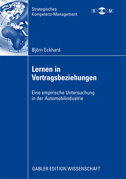 Lernen in Vertragsbeziehungen von Eckhard,  Björn, Mellewigt,  Prof. Dr. Thomas