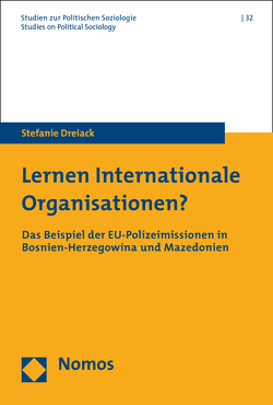 Lernen Internationale Organisationen? von Dreiack,  Stefanie