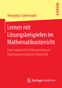 Lernen mit Lösungsbeispielen im Mathematikunterricht von Scherrmann,  Alexandra
