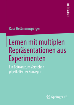 Lernen mit multiplen Repräsentationen aus Experimenten von Hettmannsperger,  Rosa