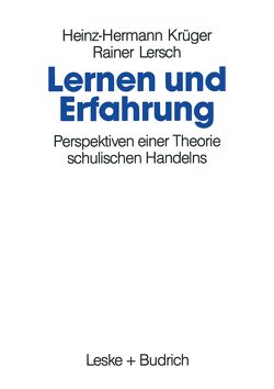 Lernen und Erfahrung von Krüger,  Heinz Hermann, Lersch,  Rainer
