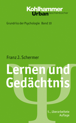 Lernen und Gedächtnis von Leplow,  Bernd, Schermer,  Franz J., von Salisch,  Maria