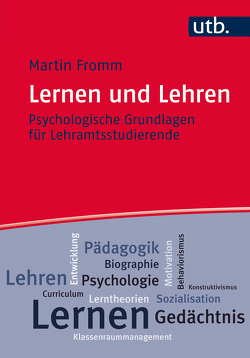 Lernen und Lehren von Fromm,  Martin