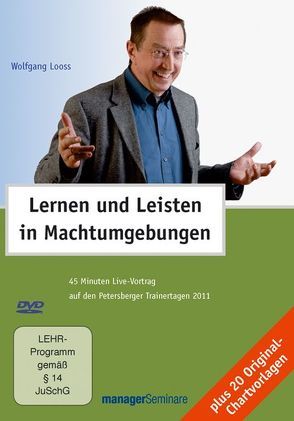 Lernen und Leisten in Machtumgebungen von Looss,  Wolfgang