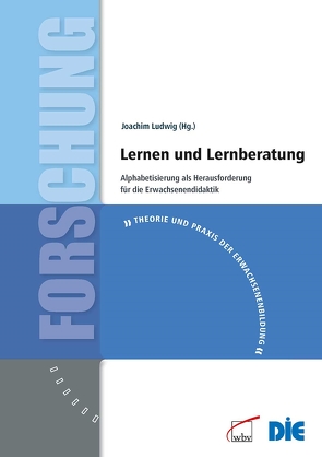 Lernen und Lernberatung von Ludwig,  Joachim