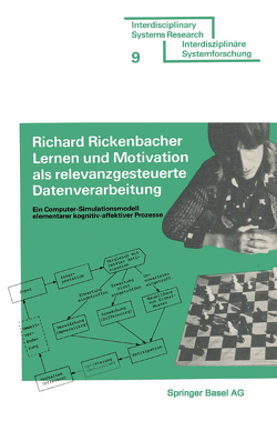 Lernen und Motivation als relevanzgesteuerte Datenverarbeitung von RICKENBACHER