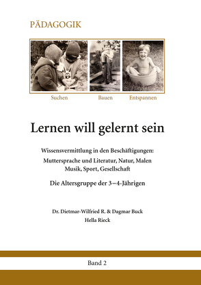 Lernen will gelernt sein – Band 2 von Buck,  Dagmar, Buck,  Dr. Dietmar-Wilfried R., Rieck,  Hella