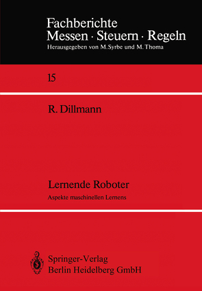 Lernende Roboter von Dillmann,  Rüdiger