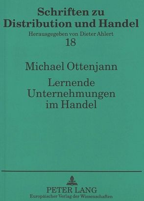 Lernende Unternehmungen im Handel von Ottenjann,  Michael