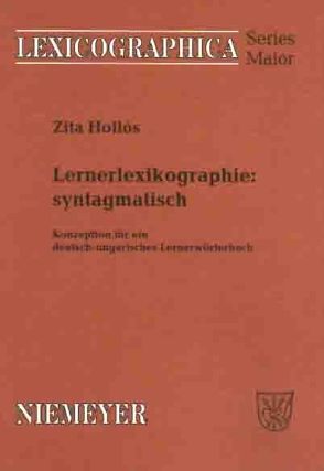 Lernerlexikographie: syntagmatisch von Hollós,  Zita