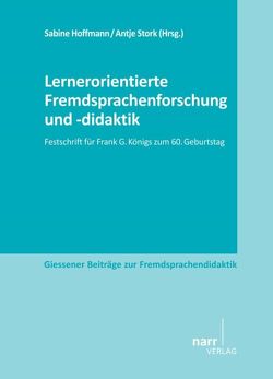 Lernerorientierte Fremdsprachenforschung und -didaktik von Hoffmann,  Sabine, Stork,  Antje