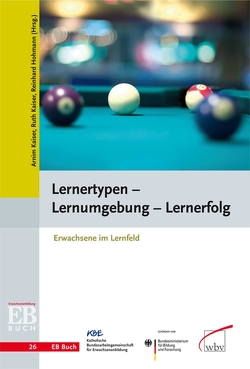 Lernertypen – Lernumgebung – Lernerfolg von Hohmann,  Reinhard, Kaiser,  Armin, Kaiser,  Ruth
