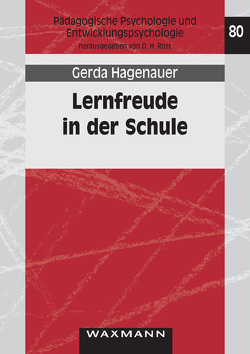 Lernfreude in der Schule von Hagenauer,  Gerda