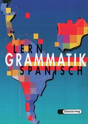 Lerngrammatik Spanisch von Pérez,  Petronilo, Ruipérez,  Germán, Süß,  Kurt