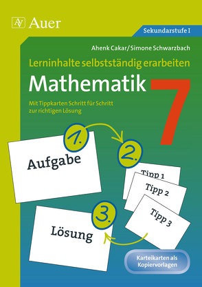 Lerninhalte selbstständig erarbeiten Mathematik 7 von Frankenberger,  Ahenk, Nikolaus,  Simone
