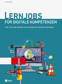 Lernjobs für digitale Kompetenzen von Stadler,  Christine