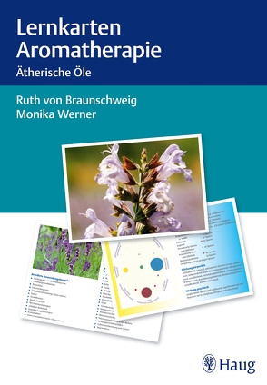 Lernkarten Aromatherapie von von Braunschweig,  Ruth, Werner,  Monika