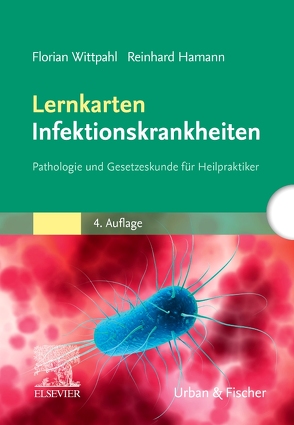 Lernkarten Infektionskrankheiten von Hamann,  Reinhard, Wittpahl,  Florian