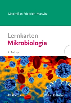 Lernkarten Mikrobiologie von Friedrich-Marwitz,  Maximilian