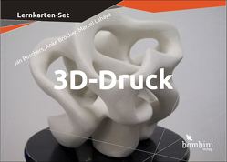 Lernkarten-Set 3D-Druck von Borchers,  Jan, Brocker,  Anke, Lahaye,  Marcel