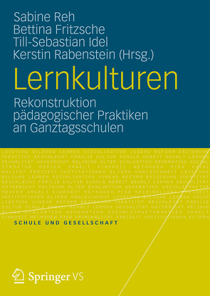 Lernkulturen von Fritzsche,  Bettina, Idel,  Till-Sebastian, Rabenstein,  Kerstin, Reh,  Sabine