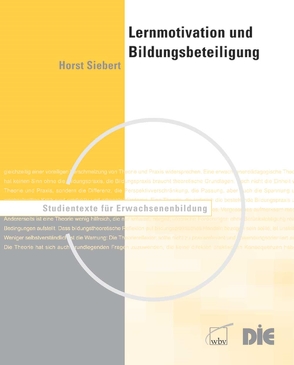 Lernmotivation und Bildungsbeteiligung von Siebert,  Horst