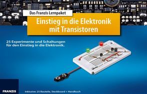 Lernpaket Einstieg in die Elektronik mit Transistoren von Kainka,  Burkhard