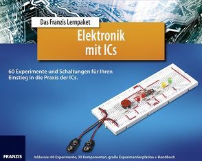 Lernpaket Elektronik mit Ics von Spanner,  Günter