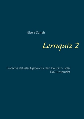 Lernquiz 2 von Darrah,  Gisela