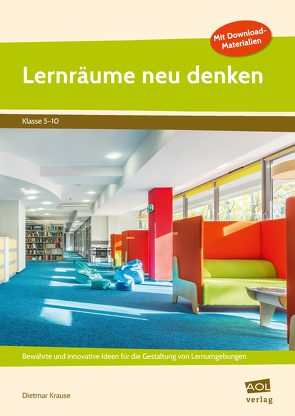 Lernräume neu denken von Krause,  Dietmar