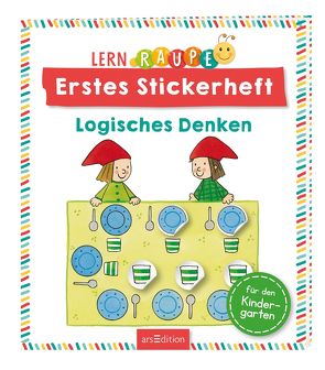 Lernraupe – Erstes Stickerheft – Logisches Denken von Beurenmeister,  Corina, Wiesner,  Angela