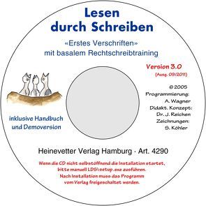 Lernsoftware / Erstes Verschriften mit basalem Rechtschreibtraining von Klopfer,  Werner, Köhler,  Sophie, Reichen,  Jürgen, Reichen,  Katja, Wagner,  Andreas