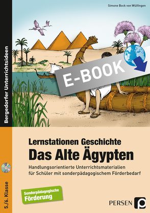 Lernstationen Geschichte: Das Alte Ägypten von Wülfingen,  Simone Bock von