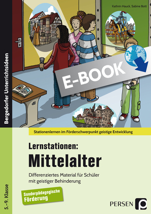 Lernstationen: Mittelalter von Bott,  Sabine, Hauck,  Kathrin