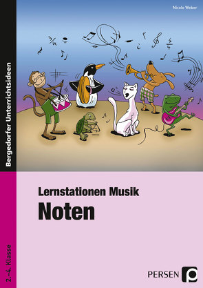 Lernstationen Musik: Noten von Weber,  Nicole