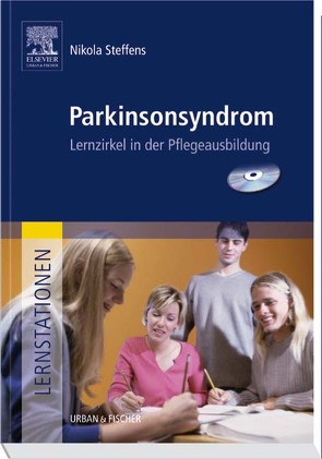 Lernstationen: Parkinsonsyndrom von Steffens,  Nikola