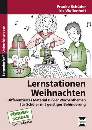 Lernstationen: Weihnachten von Schüder,  Frauke, Wollenheit,  Iris