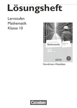 Lernstufen Mathematik – Differenzierende Ausgabe Nordrhein-Westfalen – 10. Schuljahr von Siebert,  Axel
