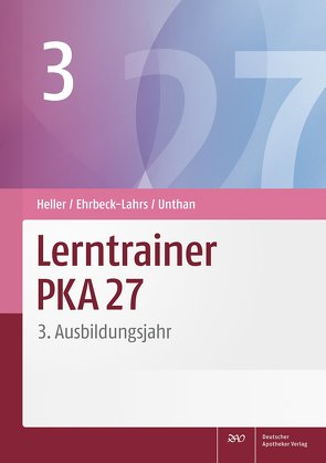 Lerntrainer PKA 27 3 von Ehrbeck-Lahrs,  Isabel, Heller,  Jutta, Unthan,  Astrid