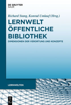 Lernwelt Öffentliche Bibliothek von Stang,  Richard, Umlauf,  Konrad
