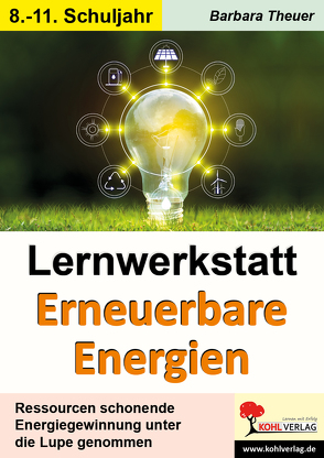 Lernwerkstatt Erneuerbare Energien von Theuer,  Barbara