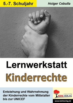 Lernwerkstatt Kinderrechte von Cebulla,  Holger