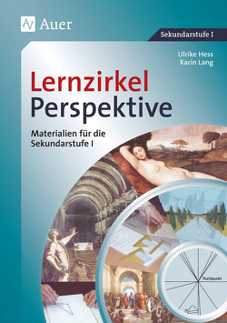 Lernzirkel Perspektive von Hess,  Ulrike, Lang,  Karin