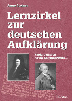 Lernzirkel zur deutschen Aufklärung von Steiner,  Anne