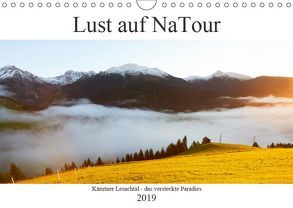 Lust auf NaTour – Lesachtal (Wandkalender 2019 DIN A4 quer) von Riedmiller,  Andreas
