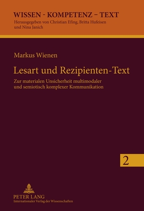 Lesart und Rezipienten-Text von Wienen,  Markus