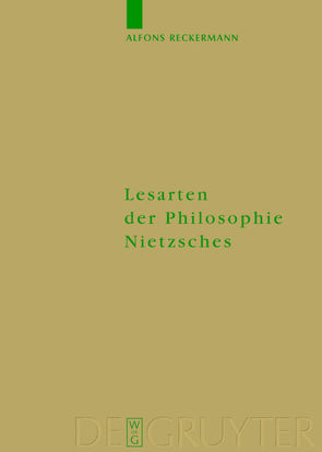 Lesarten der Philosophie Nietzsches von Reckermann,  Alfons