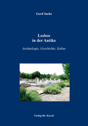 Lesbos in der Antike von Sachs,  Gerd